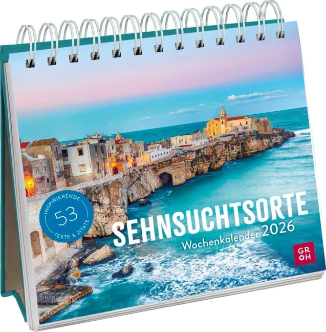 Wochenkalender 2026: Sehnsuchtsorte - 