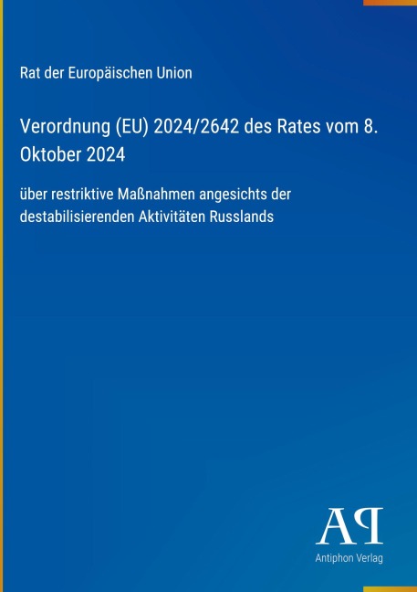 Verordnung (EU) 2024/2642 des Rates vom 8. Oktober 2024 - Rat der Europäischen Union