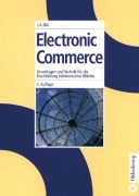 Cover-Bild zum Titel 'Electronic Commerce' von 'J. Anton Illik'