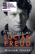 Cover-Bild zum Titel 'The Lives of Lucian Freud: YOUTH 1922 - 1968' von 'William Feaver'