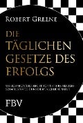 Cover-Bild zum Titel 'Die täglichen Gesetze des Erfolgs' von 'Robert Greene'
