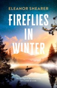 Cover-Bild zum Titel 'Fireflies in Winter' von 'Eleanor Shearer'