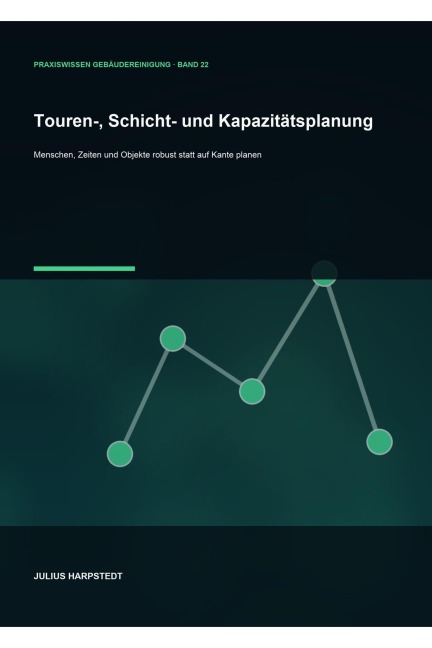 Touren-, Schicht- und Kapazitätsplanung - Julius Harpstedt