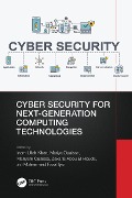 Cover-Bild zum Titel 'Cyber Security for Next-Generation Computing Technologies' von ''