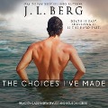 Cover-Bild zum Titel 'The Choices I've Made' von 'J. L. Berg'