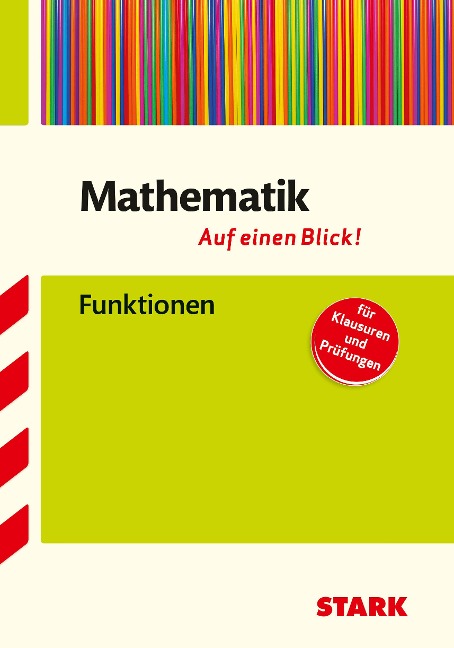 Mathematik - auf einen Blick! Funktionen - Sybille Reimann
