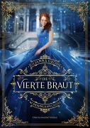 Cover-Bild zum Titel 'Die vierte Braut' von 'Julianna Grohe'