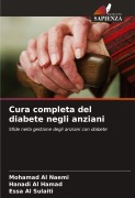 Cover-Bild zum Titel 'Cura completa del diabete negli anziani' von 'Mohamad Al Naemi, Hanadi Al Hamad, Essa Al Sulaiti'