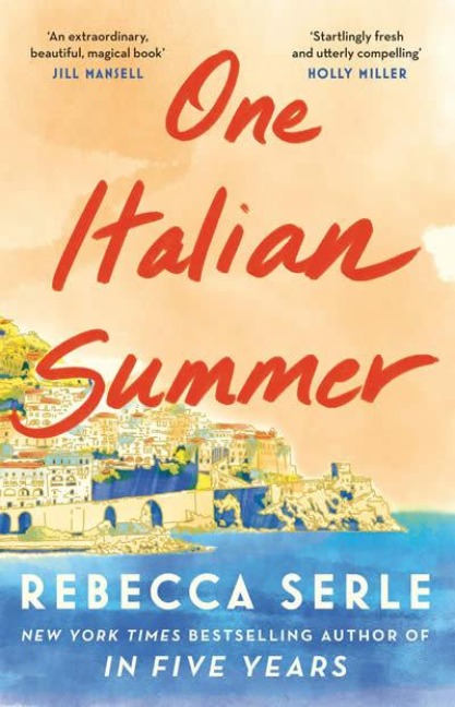 One Italian Summer - Rebecca Serle