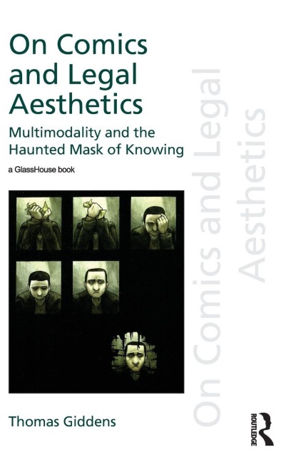On Comics and Legal Aesthetics - Thomas Giddens