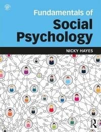 Fundamentals of Social Psychology - Nicky Hayes