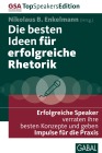  Die besten Ideen für erfolgreiche Rhetorik