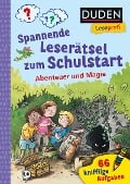 Duden Leseprofi - Spannende Leserätsel zum Schulstart: Abenteuer und Magie, 1. Klasse - Susanna Moll