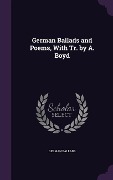 Cover-Bild zum Titel 'German Ballads and Poems, with Tr. by A. Boyd' von 'German Ballads'