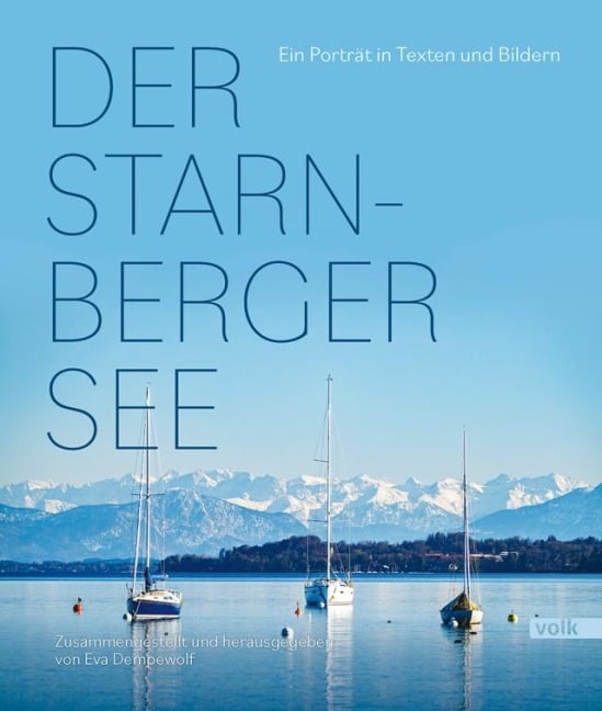 Der Starnberger See - 