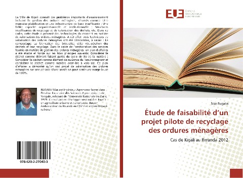 Étude de faisabilité d'un projet pilote de recyclage des ordures ménagères - Silas Rugaba
