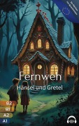 Cover-Bild zum Titel 'Fernweh - Hänsel und Gretel' von 'Harun Oguz Kanarya'