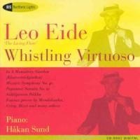 Whistling Virtuoso - Leo Eide