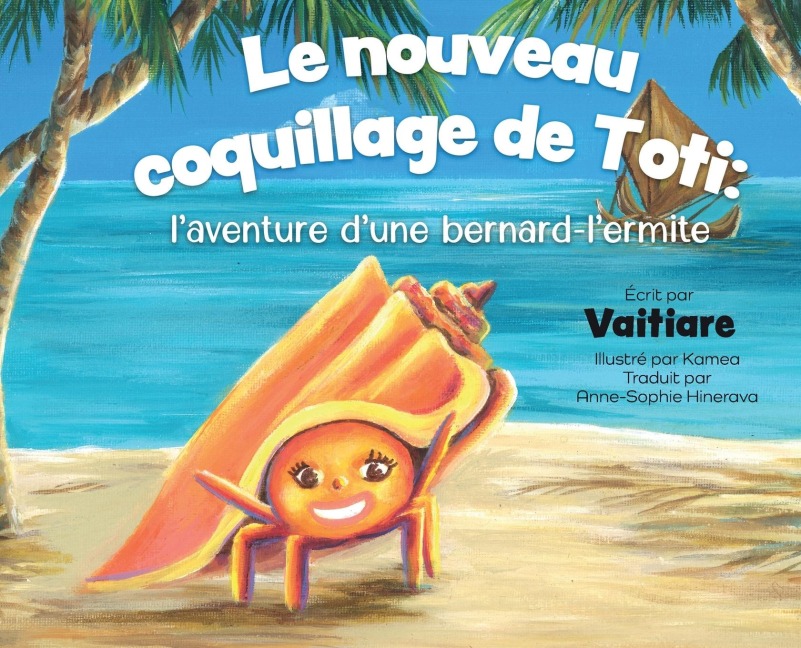 Le Nouveau Coquillage de Toti - Vaitiare Chin Foo