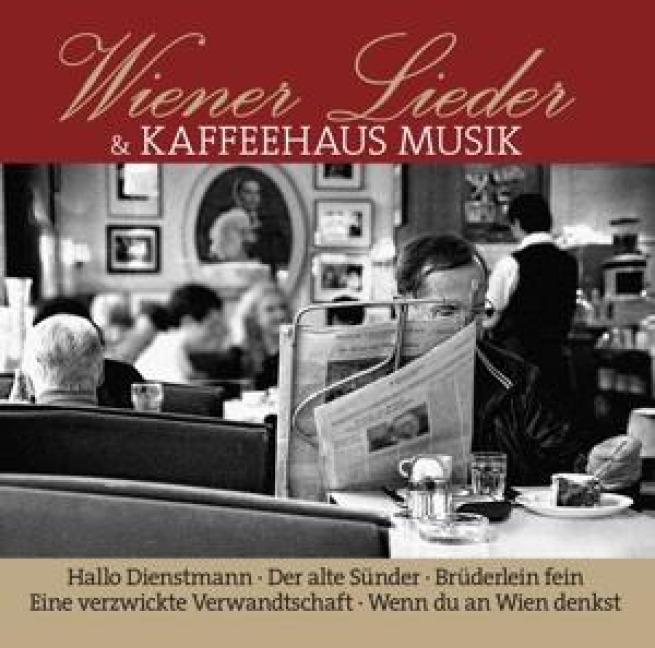 Wiener Lieder Und Kaffeehaus Musik - Various