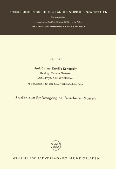 Studien zum Preßvorgang bei feuerfesten Massen - Kamillo Konopicky