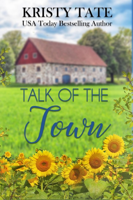 Talk of the Town - Kristy Tate