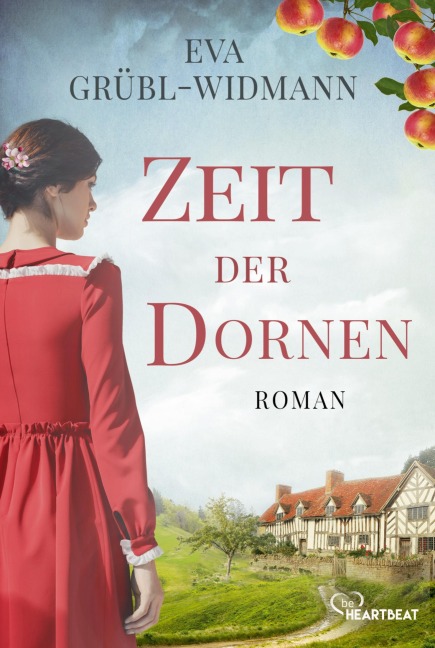 Zeit der Dornen - Eva Grübl-Widmann