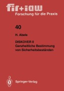 Cover-Bild zum Titel 'Diskover II Ganzheitliche Bestimmung von Sicherheitsbeständen' von 'Helmut Abels'