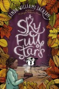 Cover-Bild zum Titel 'A Sky Full of Stars' von 'Linda Williams Jackson'