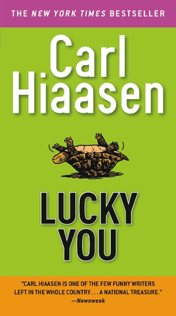 Lucky You - Carl Hiaasen