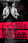 Cover-Bild zum Titel 'Flight of the Stone Angel' von 'Carol O'Connell'