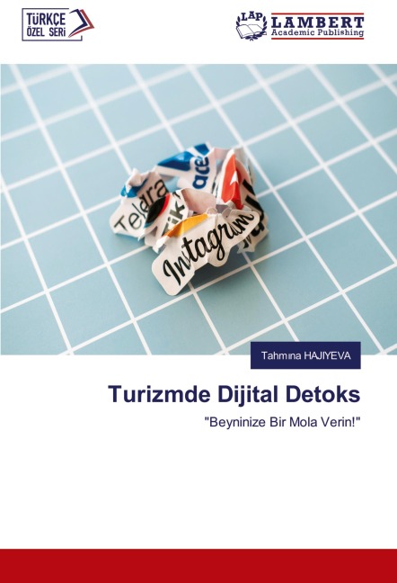 Turizmde Dijital Detoks - Tahm¿na Hajiyeva