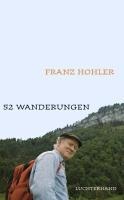 52 Wanderungen - Franz Hohler