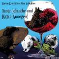 Cover-Bild zum Titel 'Tante Jolanthe und Ritter Annegret' von 'Nina Achminow'