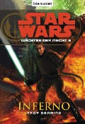 Star Wars. Wächter der Macht 6. Inferno - Troy Denning