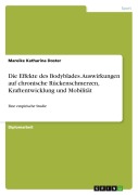 Cover-Bild zum Titel 'Die Effekte des Bodyblades. Auswirkungen auf chronische Rückenschmerzen, Kraftentwicklung und Mobilität' von 'Mareike Katharina Doster'