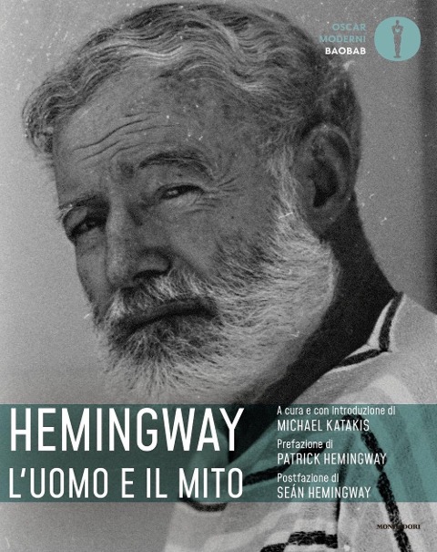 Hemingway: l'uomo e il mito - 
