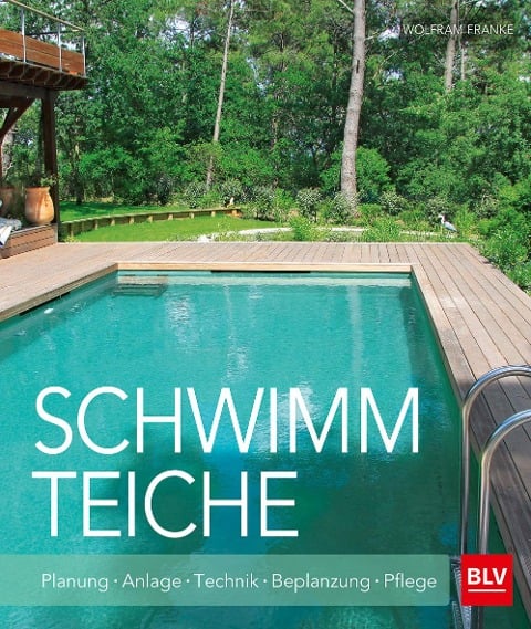 Schwimmteiche - Wolfram Franke