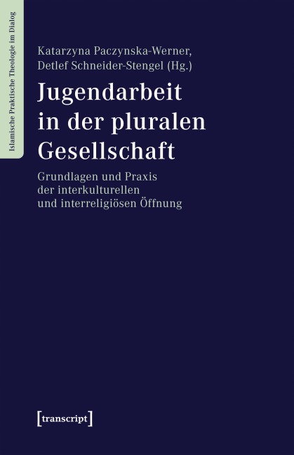 Jugendarbeit in der pluralen Gesellschaft - 