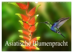 Cover-Bild zum Titel 'Asiatische Blumenpracht (Wandkalender 2026 DIN A3 quer), CALVENDO Monatskalender' von 'Erika Müller'