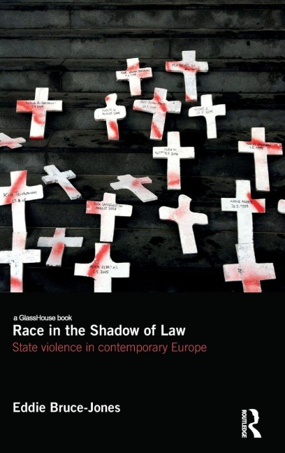 Race in the Shadow of Law - Eddie Bruce-Jones