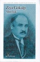 Altin Isik - Ziya Gökalp