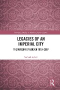 Cover-Bild zum Titel 'Legacies of an Imperial City' von 'Samuel Aylett'