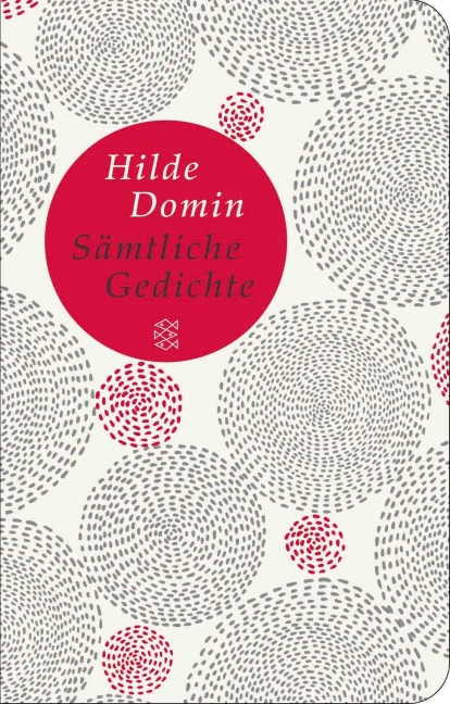 Sämtliche Gedichte - Hilde Domin