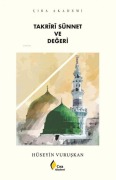 Cover-Bild zum Titel 'Takriri Sünnet ve Degeri' von 'Hüseyin Vuruskan'