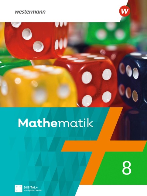Mathematik 8. Schulbuch. Für Berlin, Brandenburg, Sachsen-Anhalt, Thüringen - 