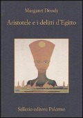 Cover-Bild zum Titel 'Aristotele e i delitti d'Egitto' von 'Margaret Doody'