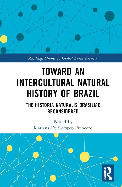 Toward an Intercultural Natural History of Brazil - 