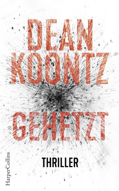 Gehetzt - Dean Koontz