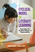 Cover-Bild zum Titel 'A Cyclical Model of Literacy Learning' von 'Adrienne Minnery, Antony T Smith'